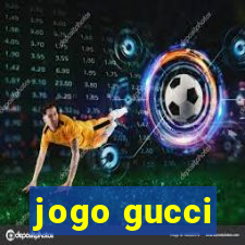 jogo gucci